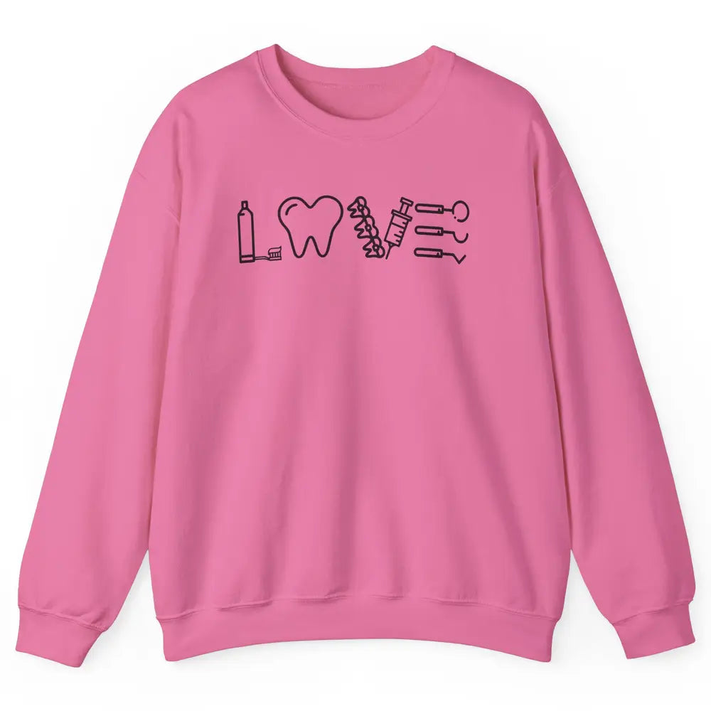 Retro Dental Hygienist Life Love Dental Tools Dentist Life Unisex Crewneck Sweatshirt