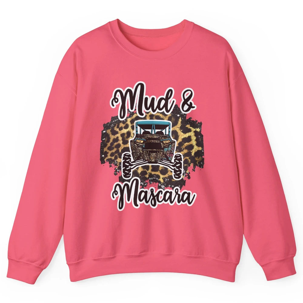Mud and Mascara Leopard ATV Rider UTV Off-roading SXS Life Unisex Crewneck Sweatshirt