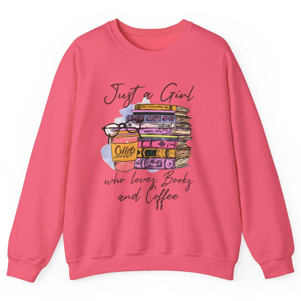 Retro Books Just A Girl Who Loves Books And Coffee Reading Unisex Crewneck Sweatshirt