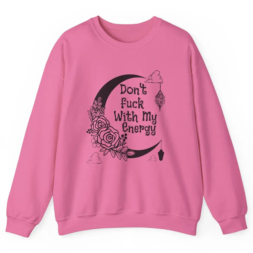 Retro Moon Witchy Don't Mess With My Energy Halloween Witch Unisex Crewneck Sweatshirt