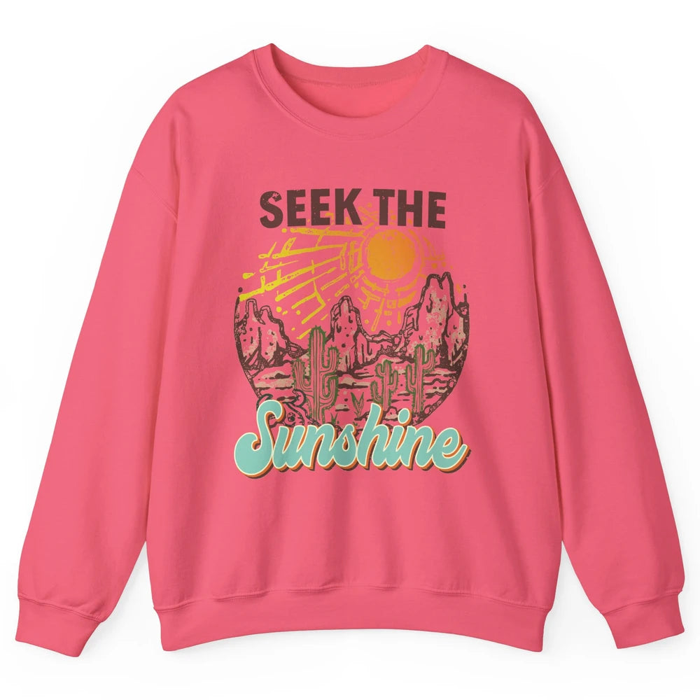 Retro Desert Cactus Seek The Sunshine Western Country Girls Unisex Crewneck Sweatshirt