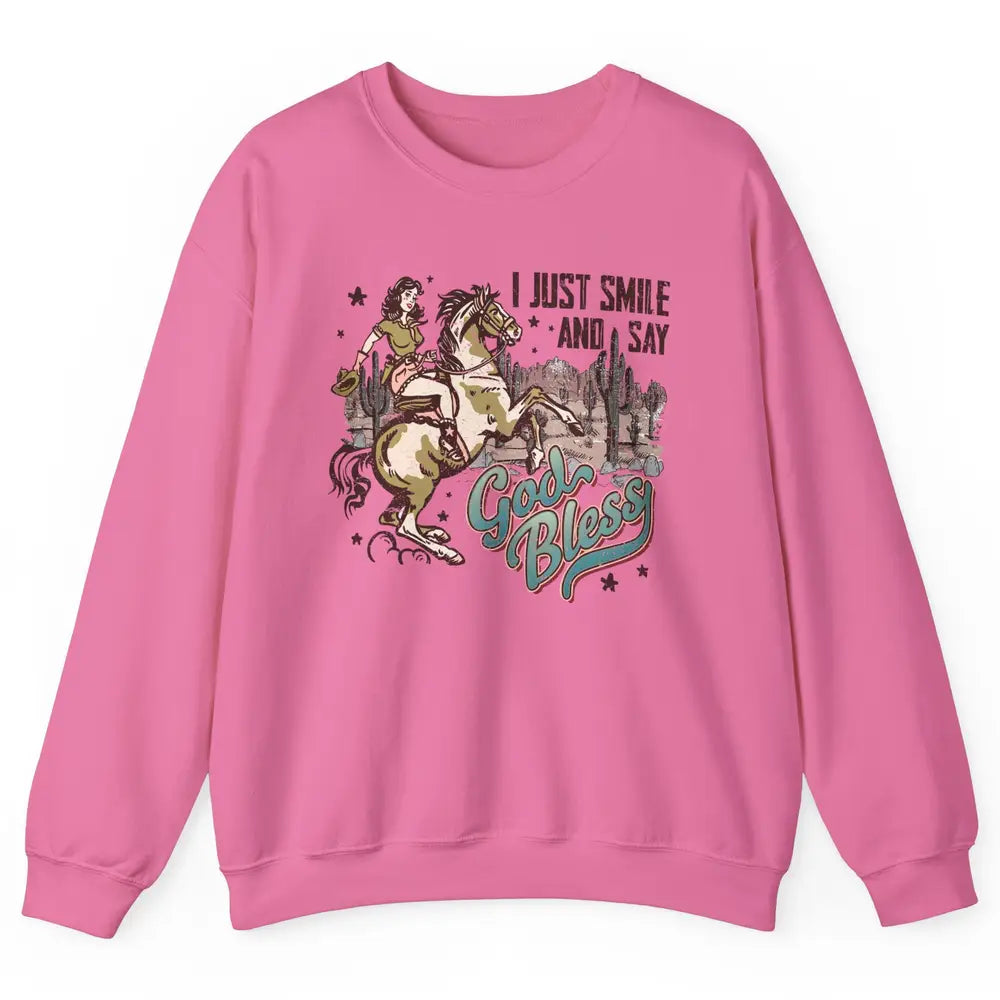 Retro Cowgirl Horsing I Just Smile And Say God Bless Western Unisex Crewneck Sweatshirt