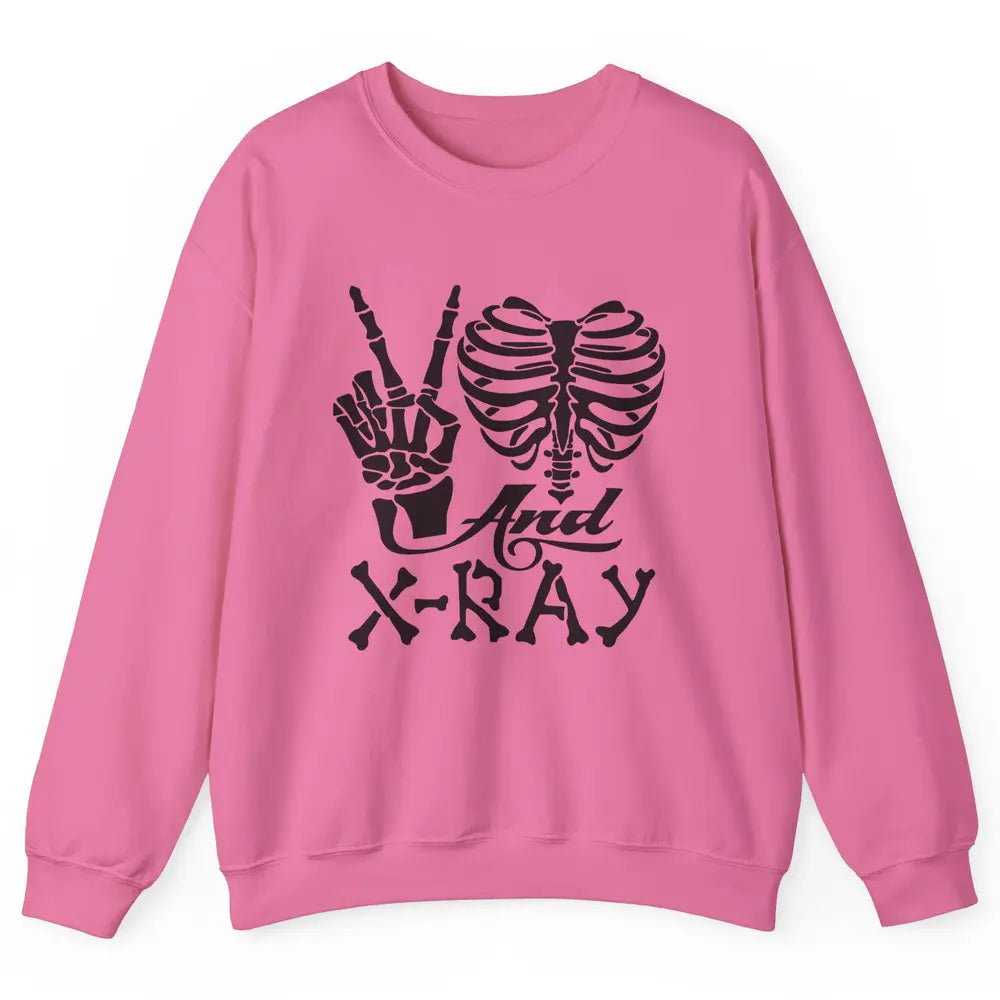 Peace Love X-Ray Radiology Tech Radiologist X-Ray Tech Life Unisex Crewneck Sweatshirt