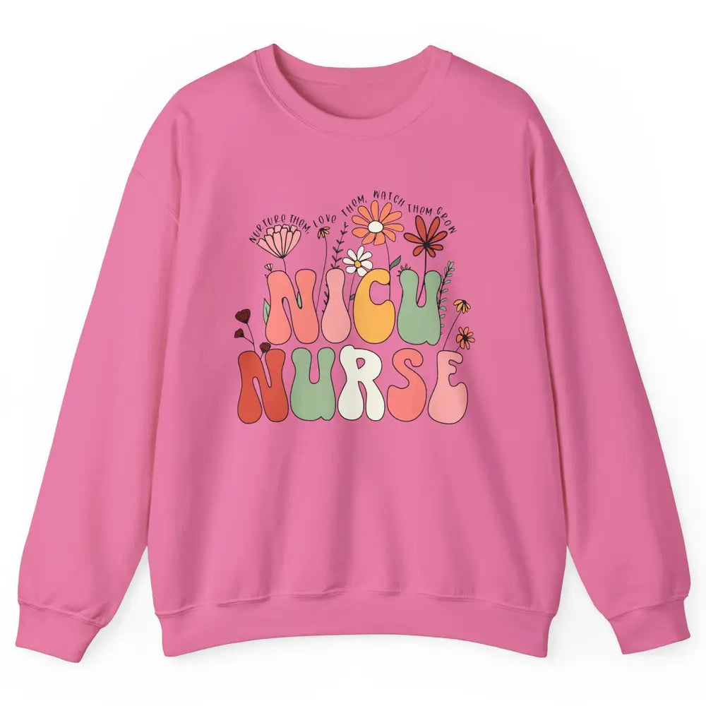 NICU Nurse Wildflower Neonatal Nurse Baby Nurse Appreciation Unisex Crewneck Sweatshirt