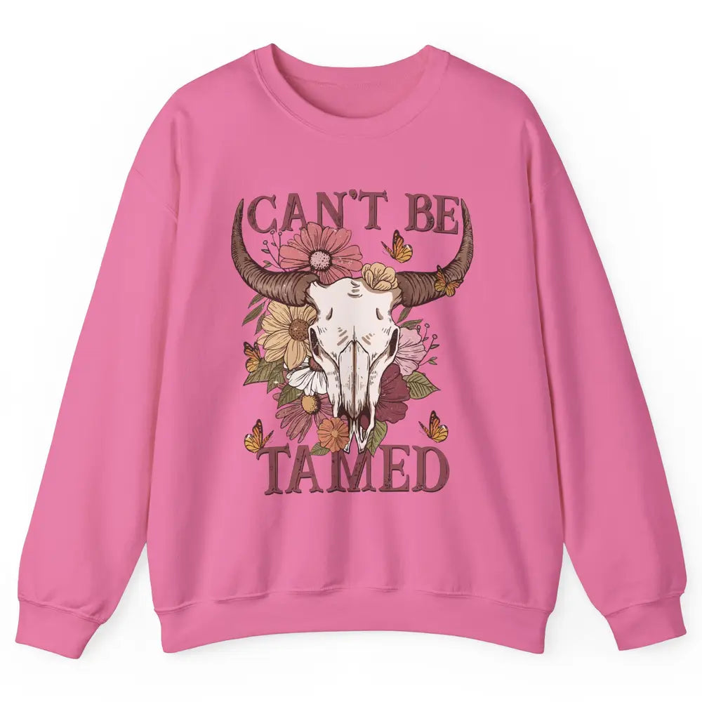 Retro Floral Boho Bull Skull Can't Be Tamed Western Country Unisex Crewneck Sweatshirt