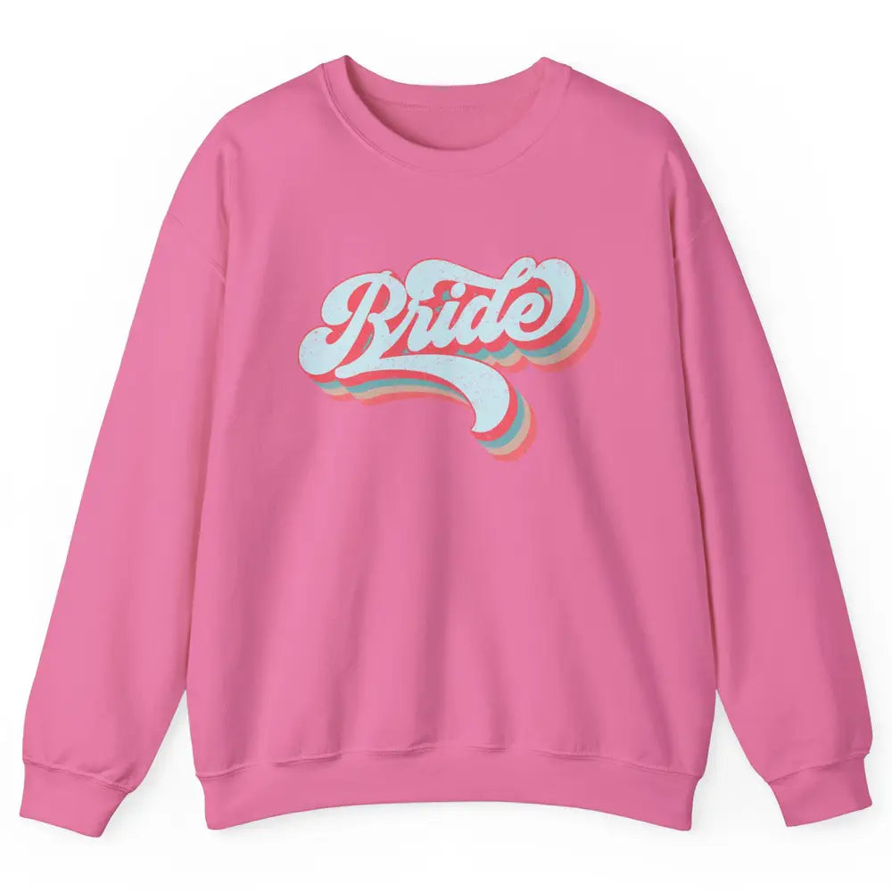 Retro 70s Future Bride Engaged Bachelorette Bridal Party Unisex Crewneck Sweatshirt