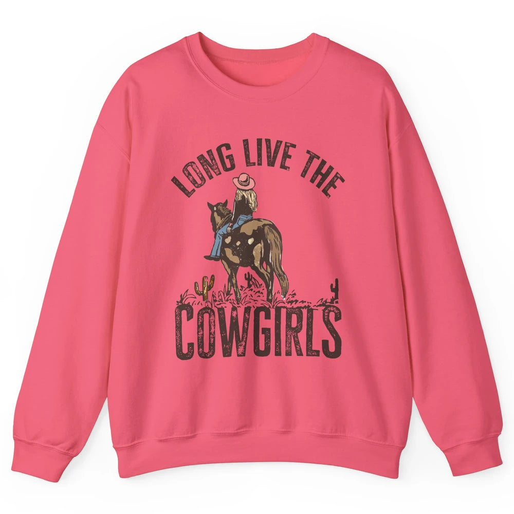 Retro Long Live The Cowgirls Horseback Rider Western Country Unisex Crewneck Sweatshirt