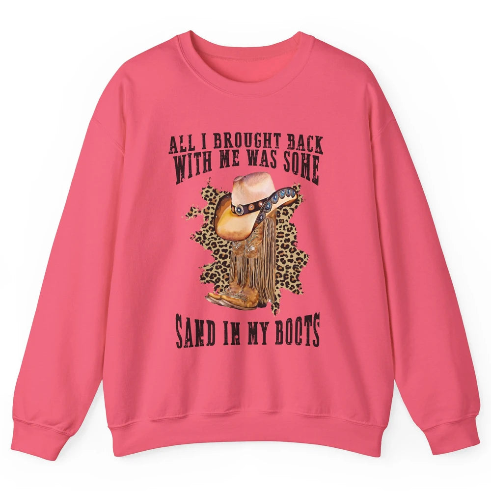 Retro Leopard Sand In My Boot Western Country Cowgirl Cowboy Unisex Crewneck Sweatshirt