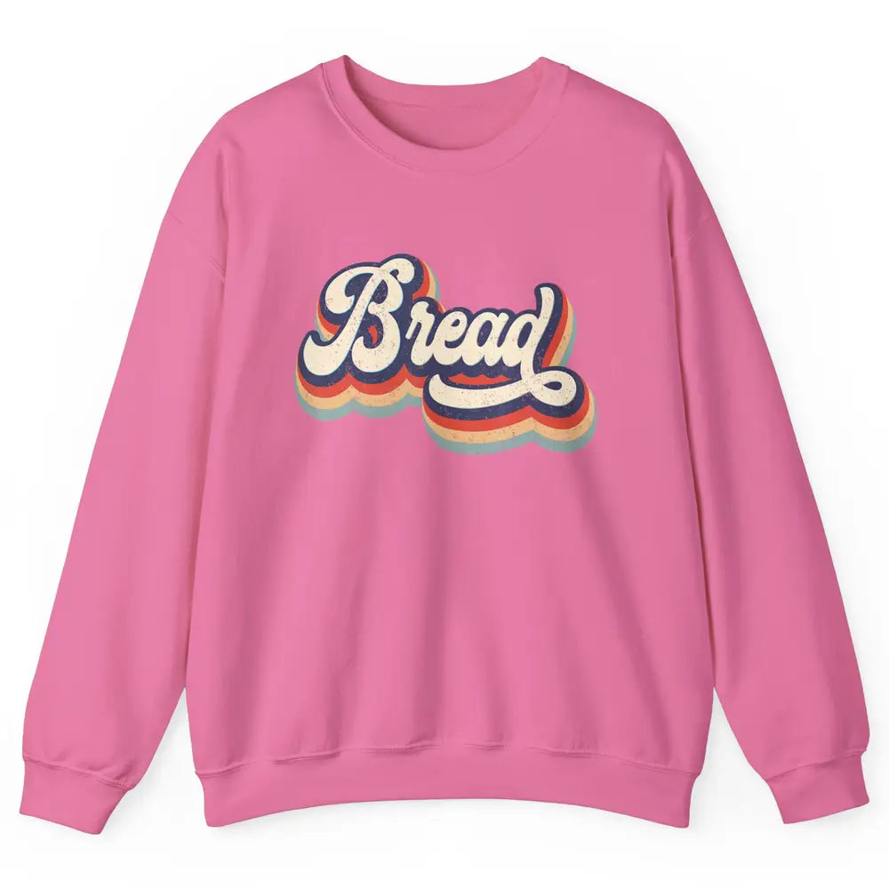 Retro 70s Bread Vintage Baking Baker Sweet Bun Bakery Lover Unisex Crewneck Sweatshirt