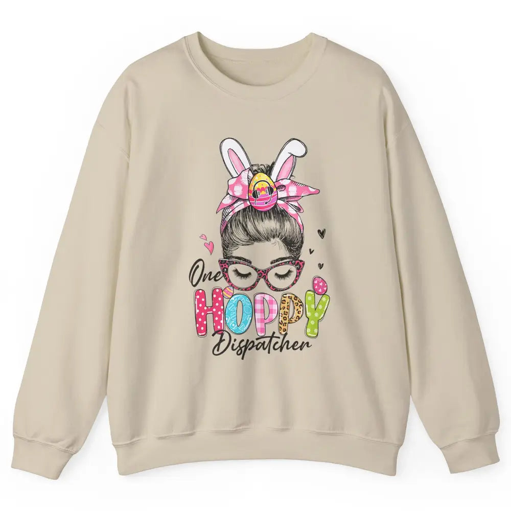 One Hoppy Dispatcher 911 Mom Messy Hair Woman Easter Bunny Unisex Crewneck Sweatshirt