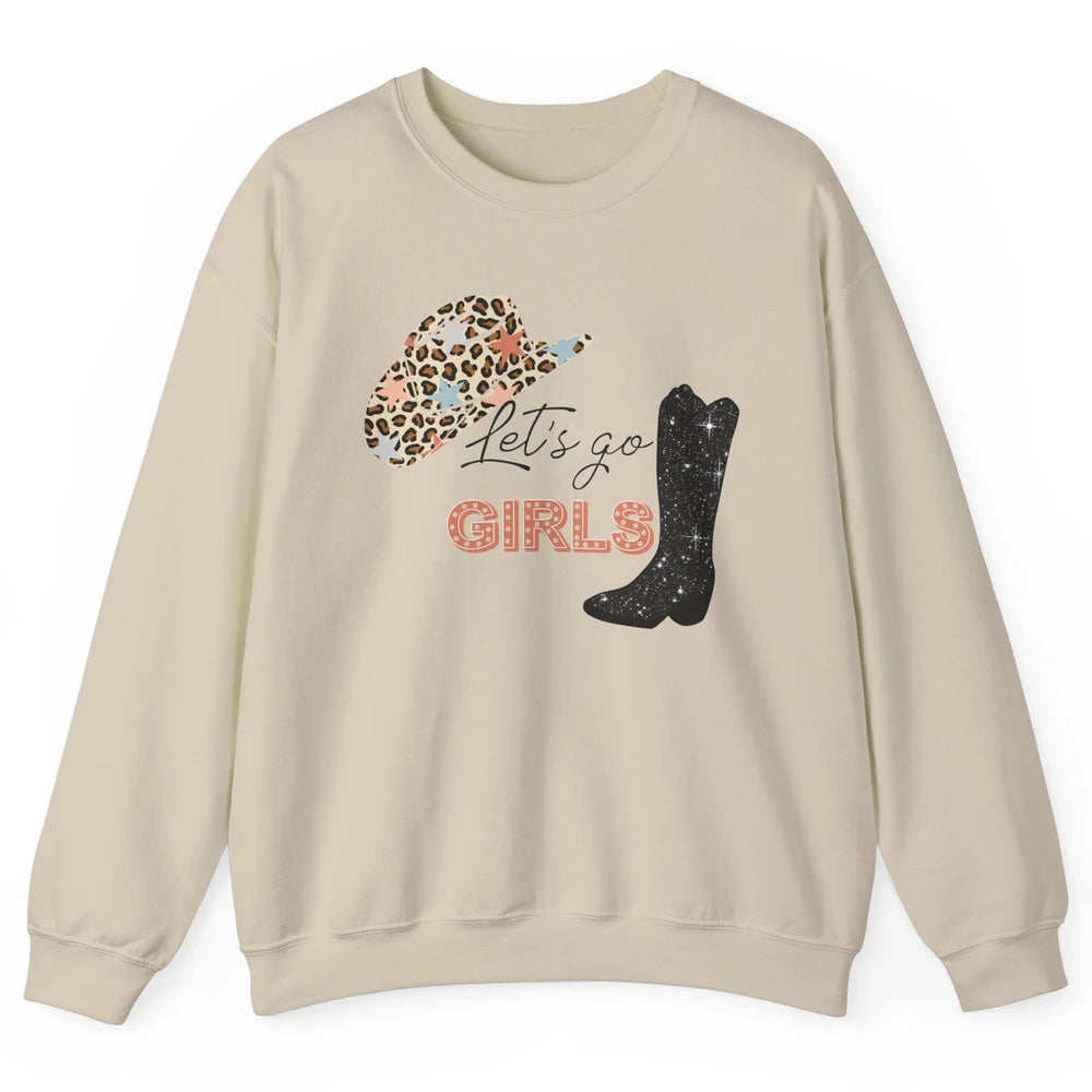 Retro Leopard Cowboy Boots Let's Go Girls Western Cowgirls Unisex Crewneck Sweatshirt