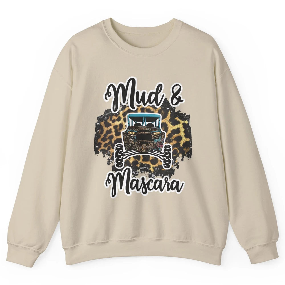 Mud and Mascara Leopard ATV Rider UTV Off-roading SXS Life Unisex Crewneck Sweatshirt