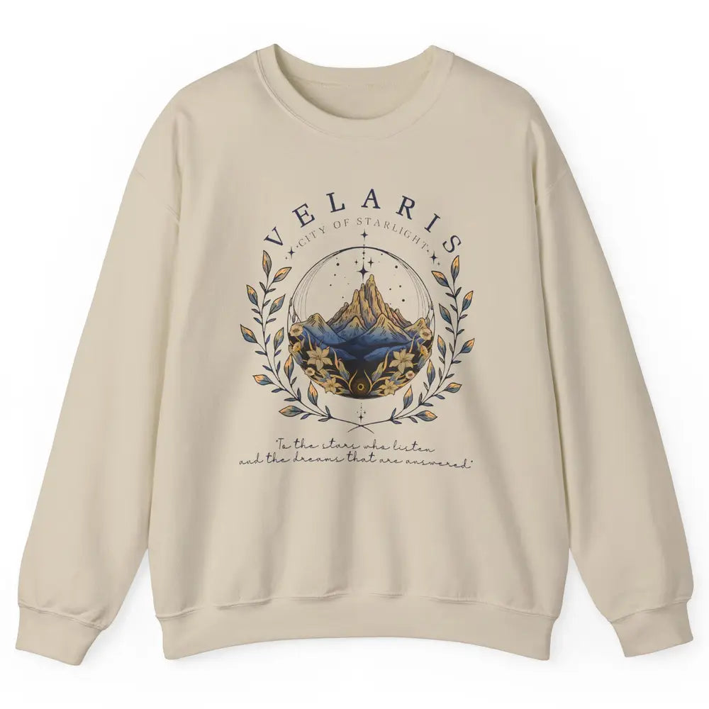 Night To The Stars Who Listen And Dreams That Are Answered Unisex Crewneck Sweatshirt