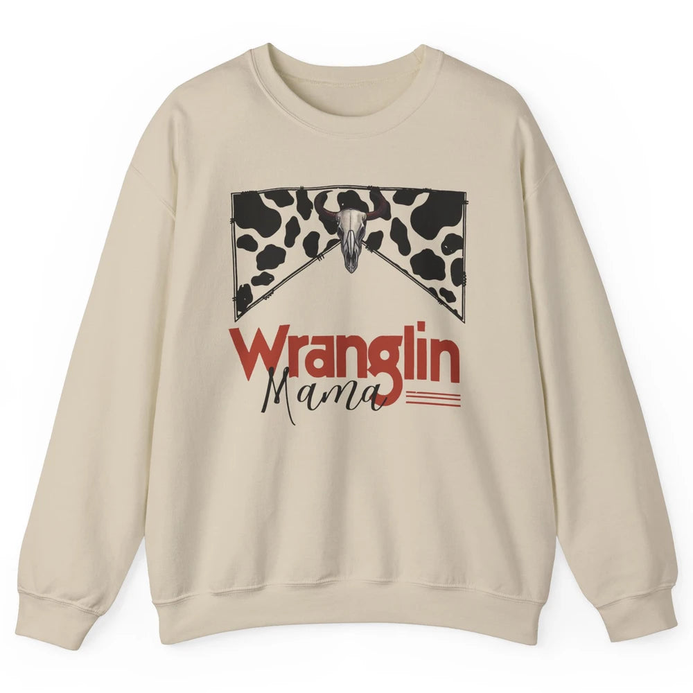 Retro Cowhide Bull Skull Wrangling Mama Western Country Girl Unisex Crewneck Sweatshirt