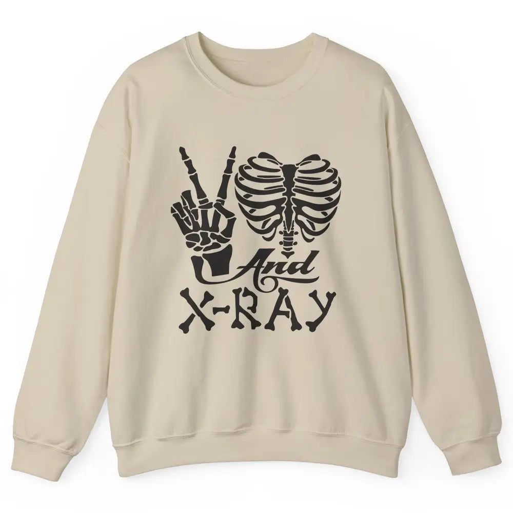 Peace Love X-Ray Radiology Tech Radiologist X-Ray Tech Life Unisex Crewneck Sweatshirt