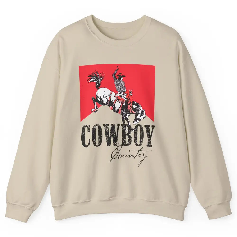 Retro Cowboy Country Horseback Western Country Cowgirl Gift Unisex Crewneck Sweatshirt