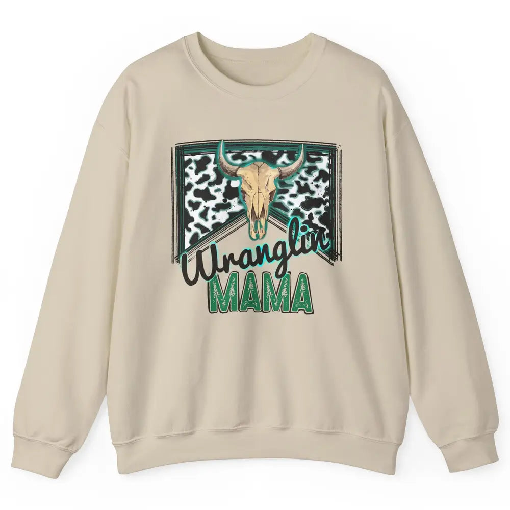 Retro Cowhide Bull Skull Wrangling Mama Western Country Girl Unisex Crewneck Sweatshirt