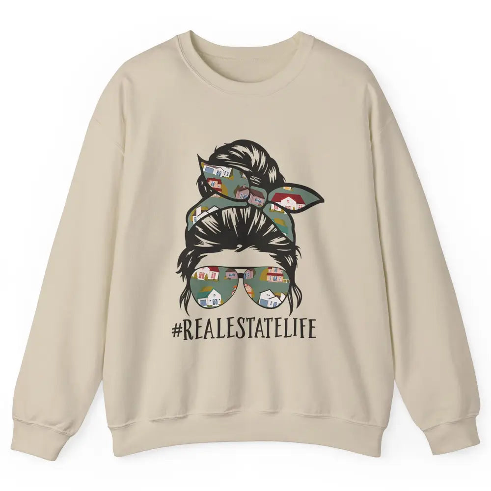 Real Estate Wife Life Messy Bun Mom Realtor Women Close Deal Unisex Crewneck Sweatshirt