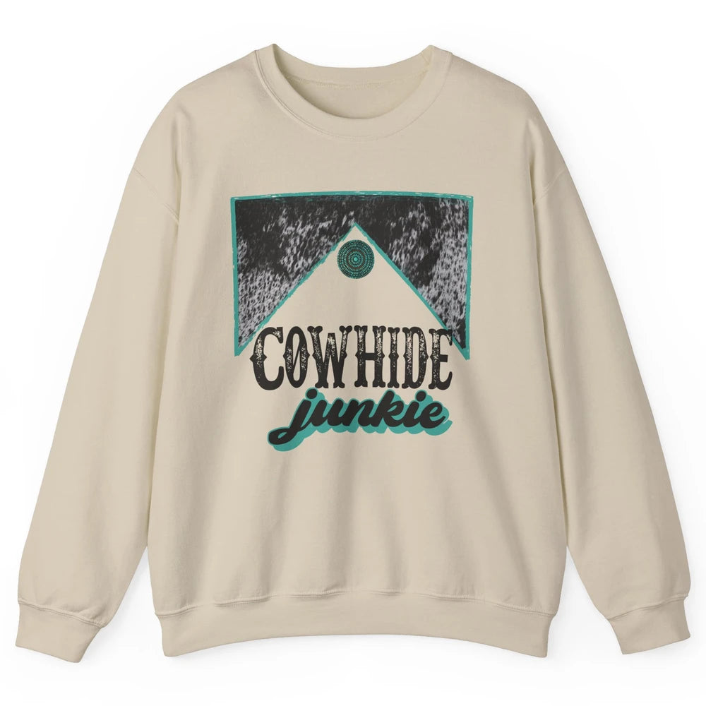 Retro Cowhide Junkie Western Country Cowboy Cowgirl Gift Unisex Crewneck Sweatshirt