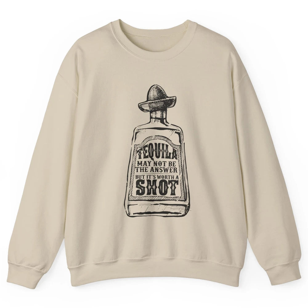 Retro Cowboy Hat Tequila May Not Be Answer Western Country Unisex Crewneck Sweatshirt