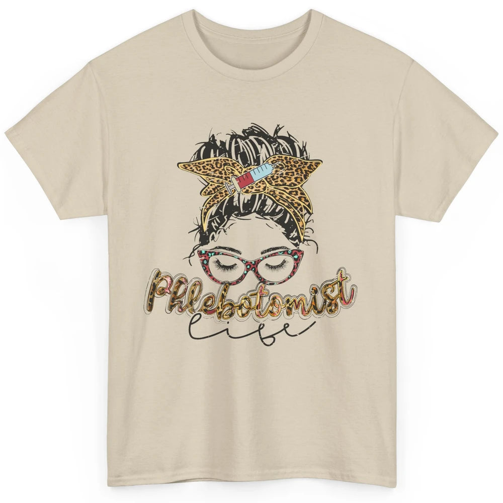 Retro Leopard Phlebotomist Life Messy Bun Mom Phlebotomy Classic Unisex T-Shirt