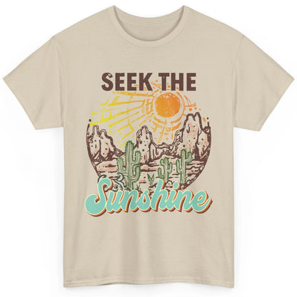 Retro Desert Cactus Seek The Sunshine Western Country Girls Classic Unisex T-Shirt