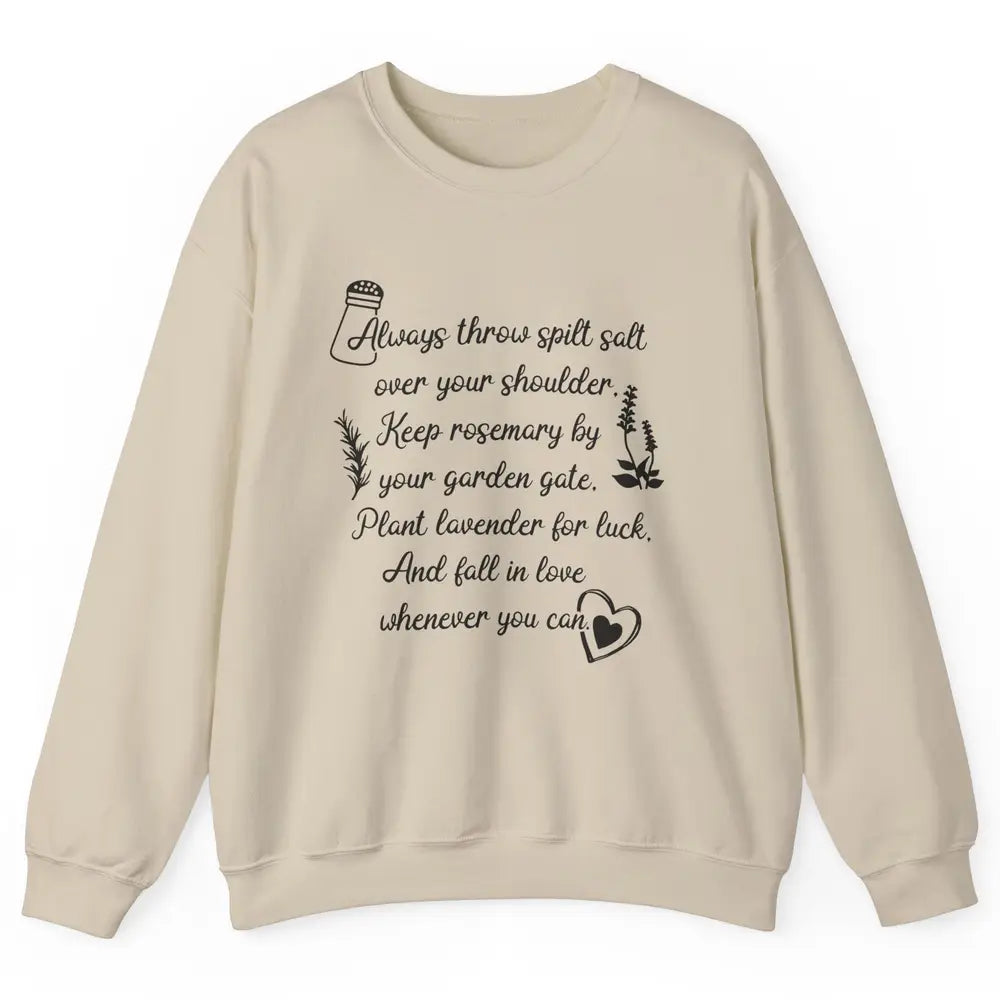Practical Magic Witch Salt Rosemary Lavender Love Gardening Unisex Crewneck Sweatshirt