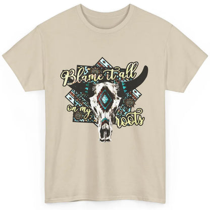 Retro Boot Blame It All On My Root Cow Skull Western Cowboy Classic Unisex T-Shirt