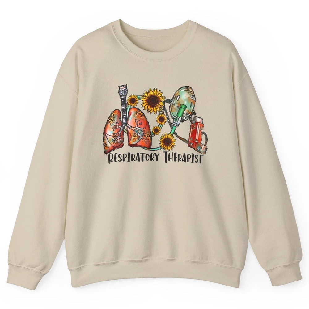 Respiratory Therapist Sunflower Lungs Breathe RT Nurse Unisex Crewneck Sweatshirt