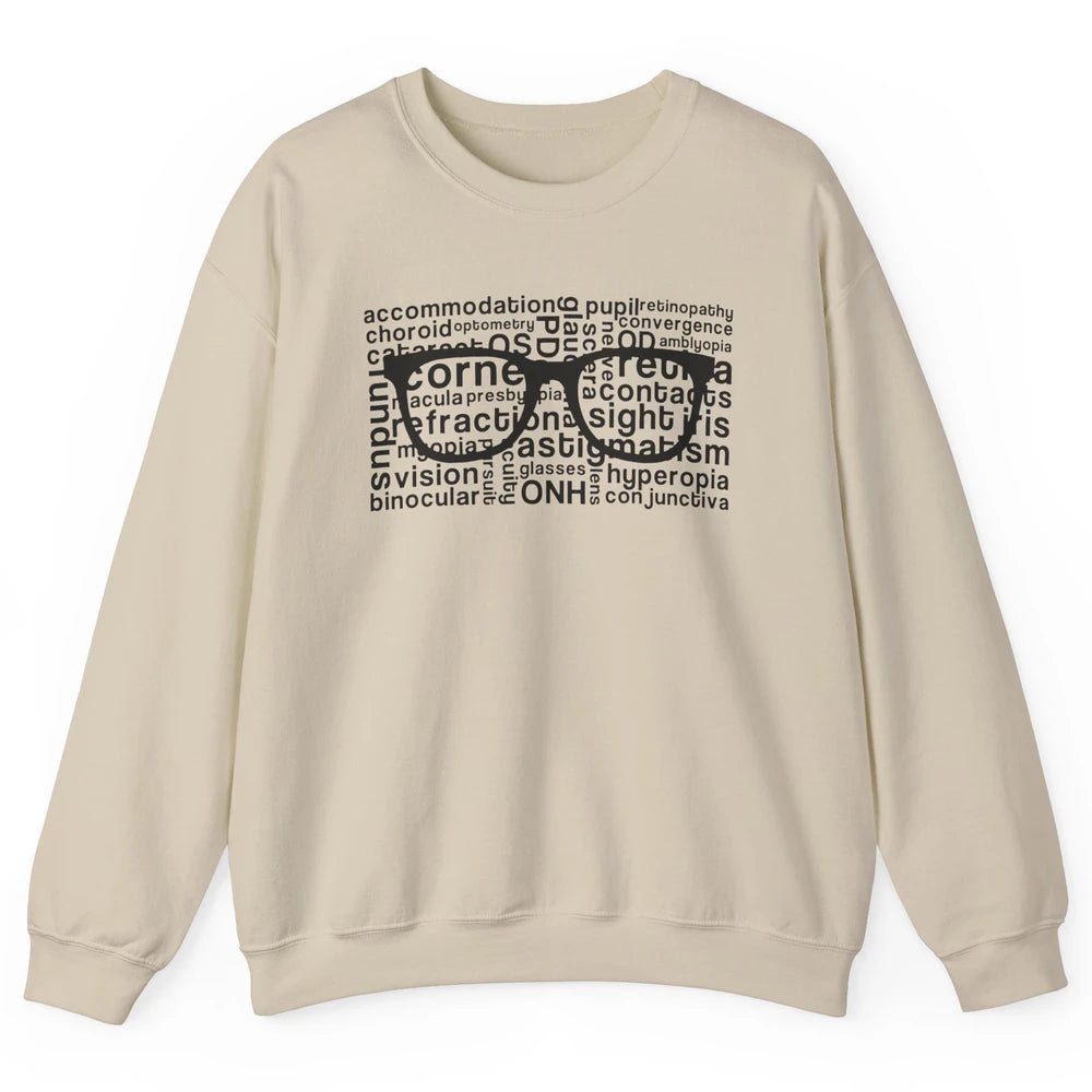 Optometry Glasses Ophthalmologist Optometrist Optician Gift Unisex Crewneck Sweatshirt