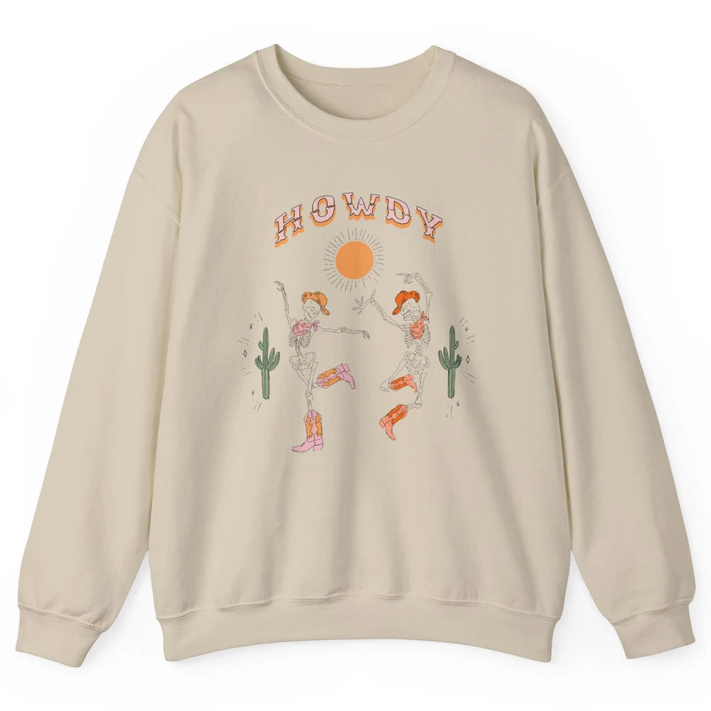 Retro Desert Skeleton Dancing Cowboy Boots Hat Howdy Western Unisex Crewneck Sweatshirt