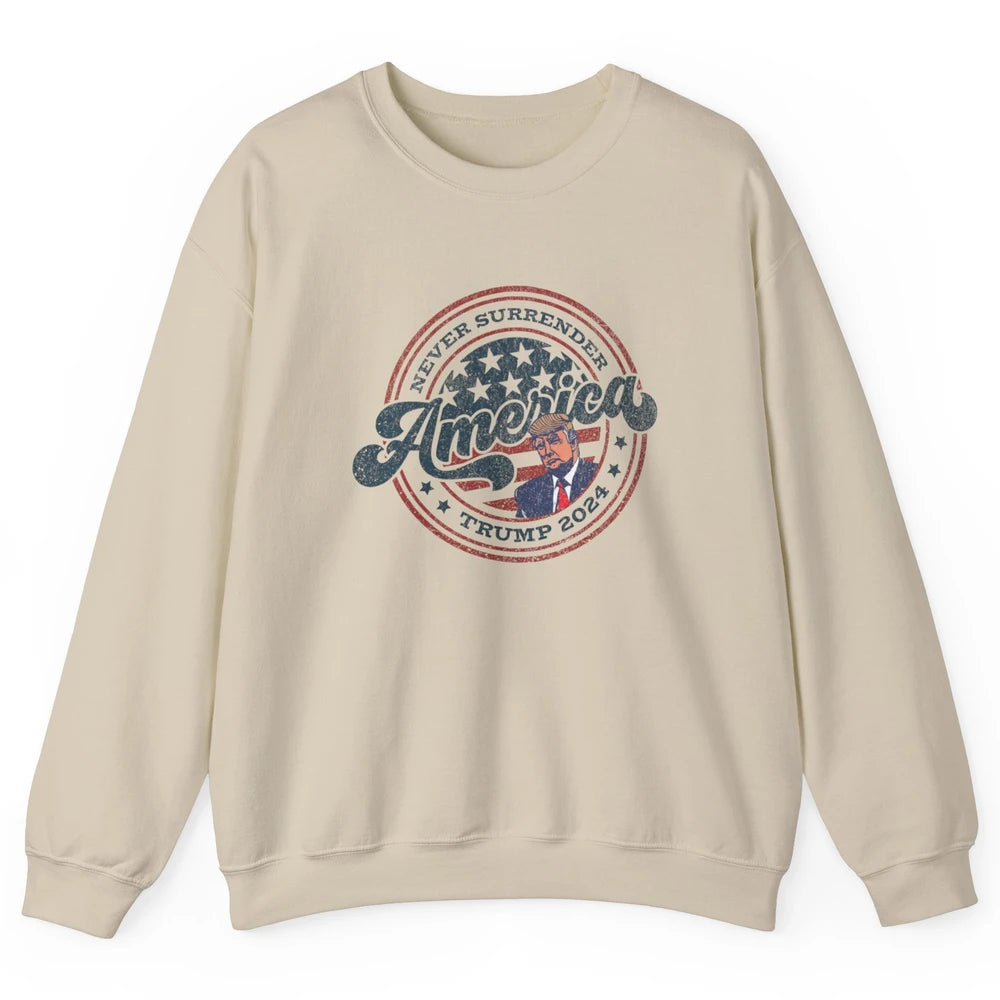 Vintage Donald Trump Vote 2024 Never Surrender Pro President Unisex Crewneck Sweatshirt