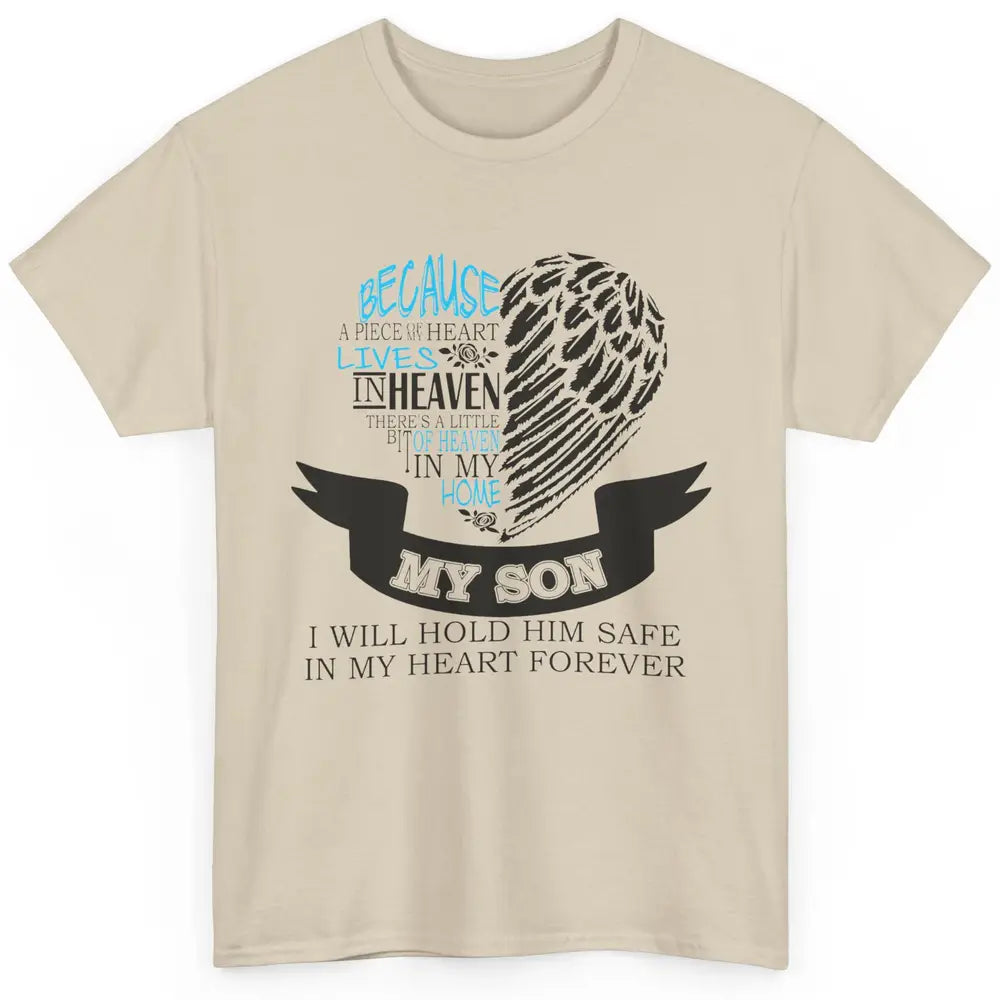 Half Of My Heart Is In Heaven With My Son In Loving Memory Classic Unisex T-Shirt