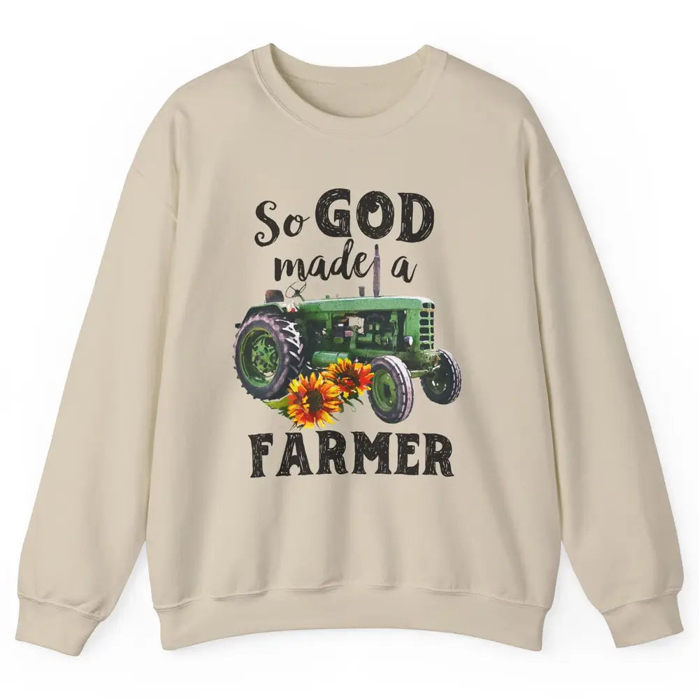 Vintage Retro Tractor God Made A Farmer Proud Farmer Farming Unisex Crewneck Sweatshirt