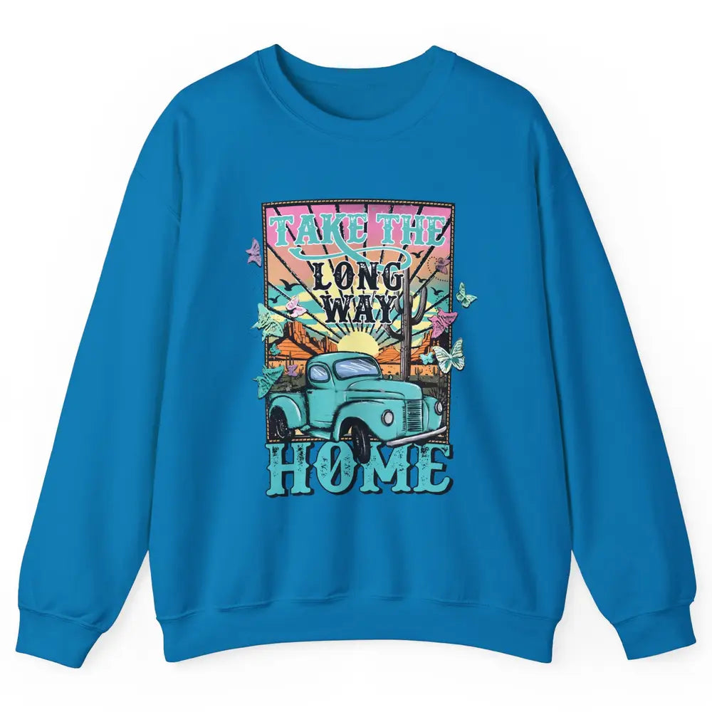 Retro Mountain Sunset Take The Long Way Home Western Country Unisex Crewneck Sweatshirt