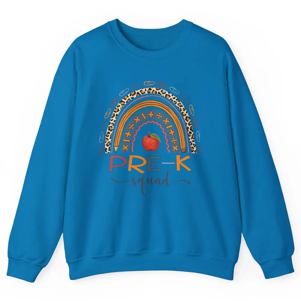Pre-K Squad Rainbow Preschool Teacher Back To School Gift Unisex Crewneck Sweatshirt