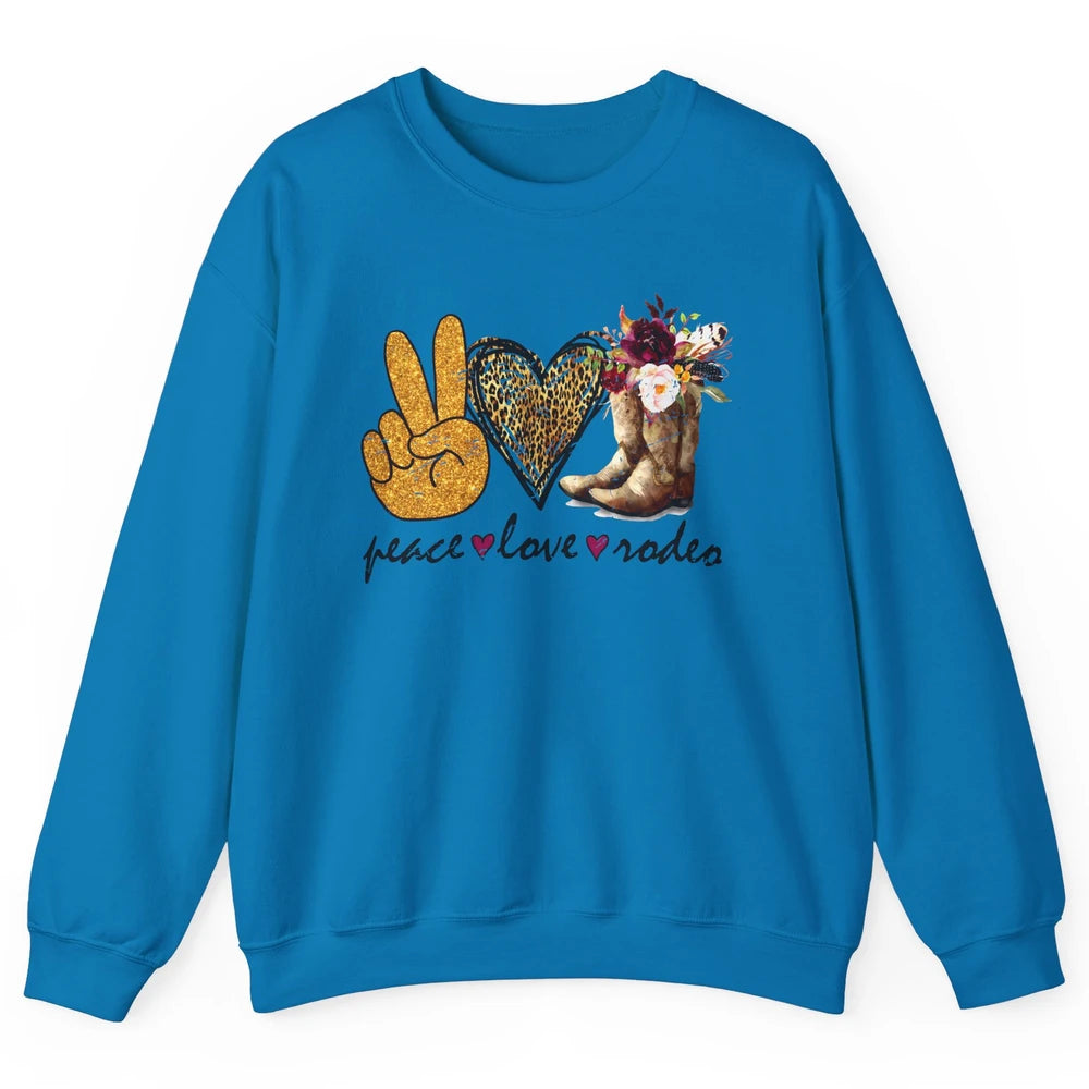 Retro Peace Love Rodeo Cowboy Boots Western Country Cowgirl Unisex Crewneck Sweatshirt