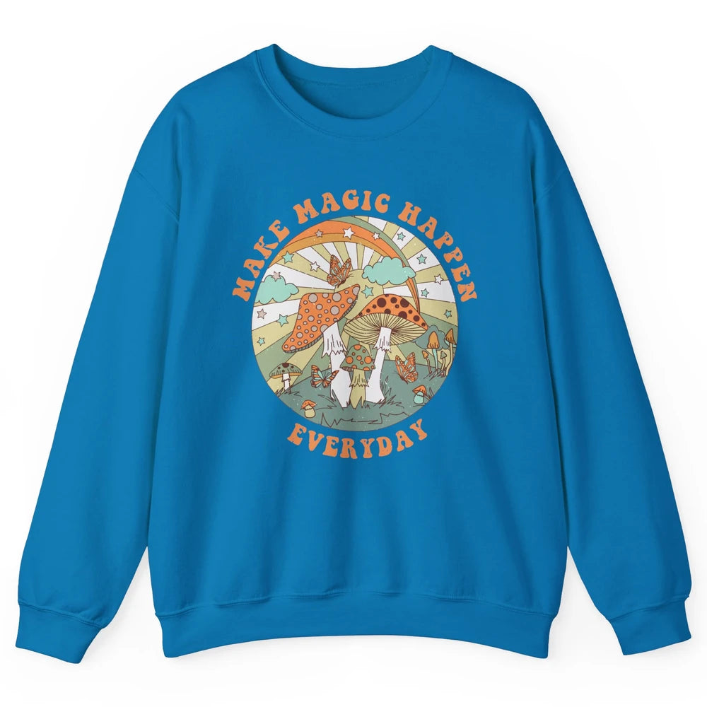 Retro Groovy Make Magic Happen Mushroom Hippie Botanical Unisex Crewneck Sweatshirt