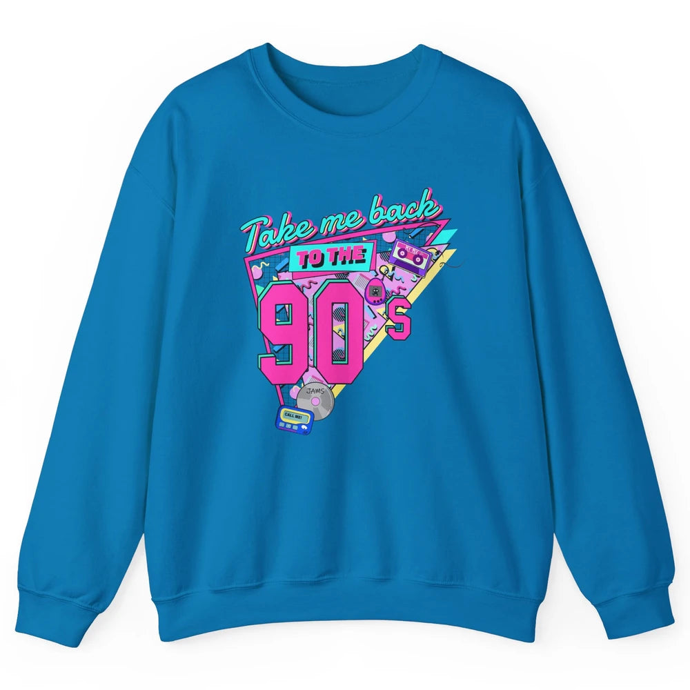 Retro 90s Take Me Back To The 1990s Cassette Made In The 90s Unisex Crewneck Sweatshirt