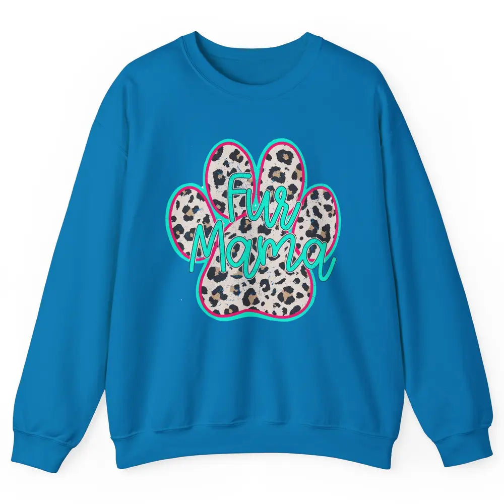 Retro Leopard Fur Mama Dog Paws Dog Mama Western Dog Mama Unisex Crewneck Sweatshirt