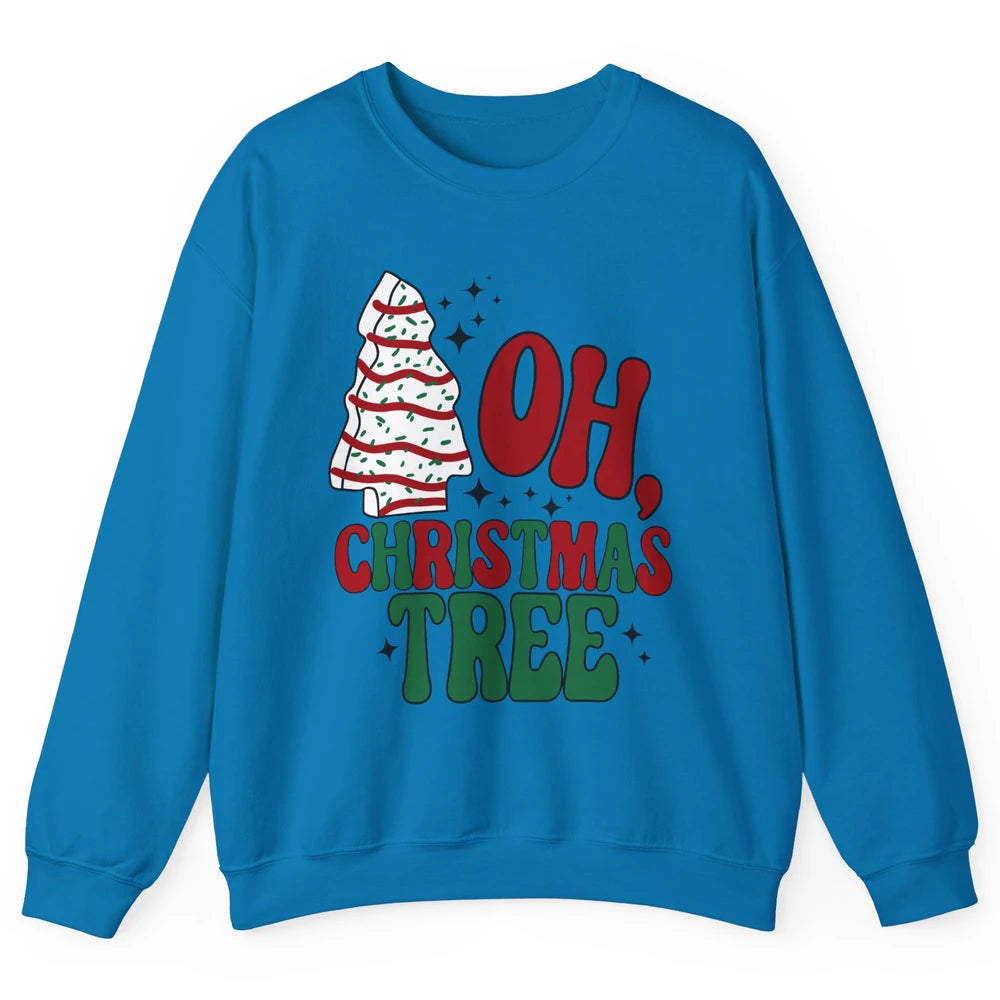 Oh Christmas Tree Cakes Tis The Season Christmas Cake Lovers Unisex Crewneck Sweatshirt