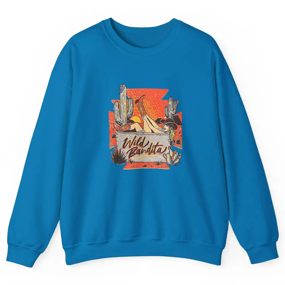 Retro Desert Cactus Cowgirl Hat Wild Bandita Cowboy Western Unisex Crewneck Sweatshirt