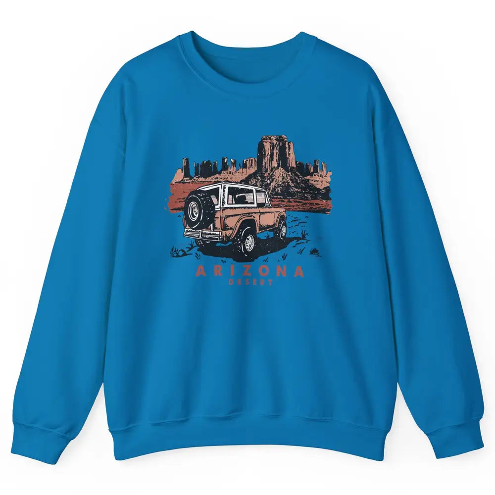 Retro Arizona Desert Truck Country Adventure Nature Lovers Unisex Crewneck Sweatshirt
