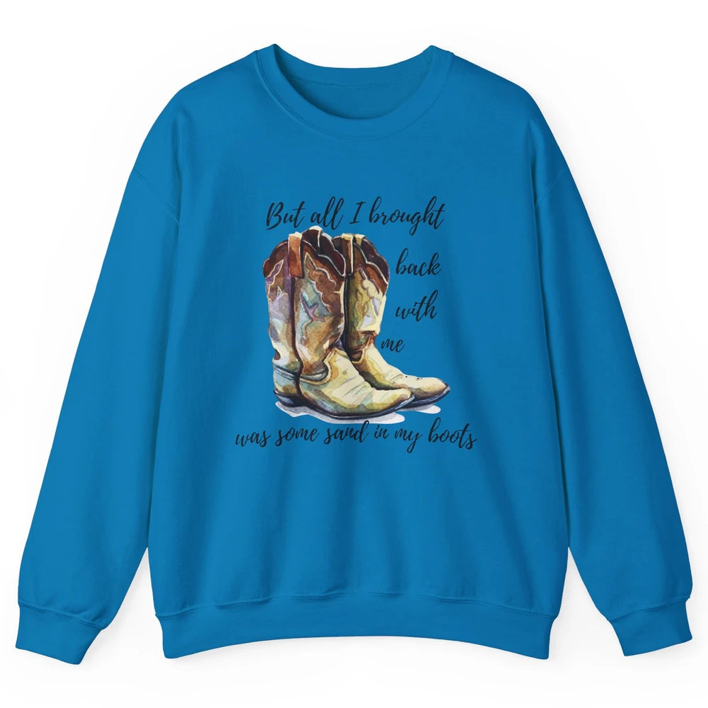 Retro Leopard Sand In My Boot Western Country Cowgirl Cowboy Unisex Crewneck Sweatshirt