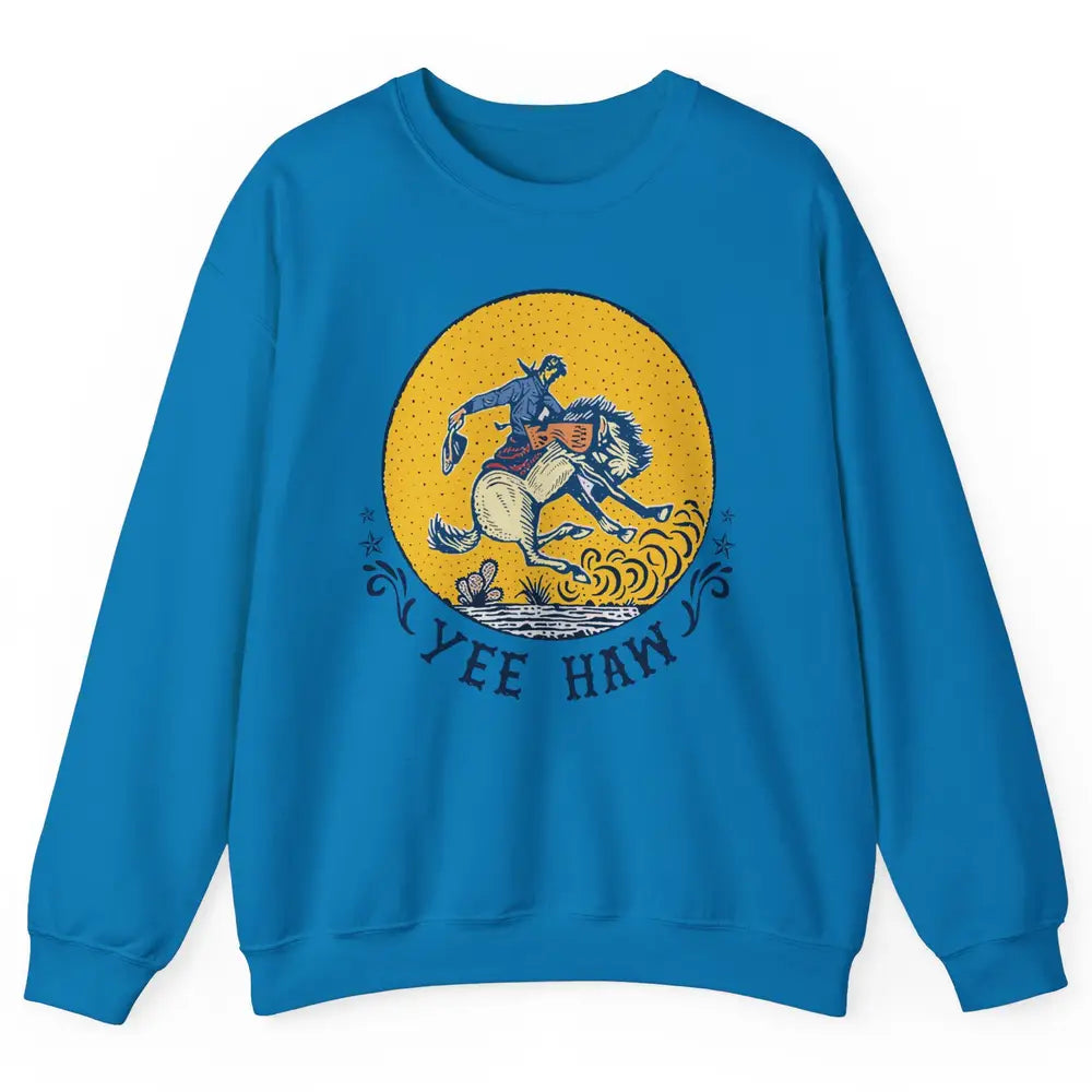 Retro Cowboy Yeehaw Western Country Cowgirls Horse Lovers Unisex Crewneck Sweatshirt
