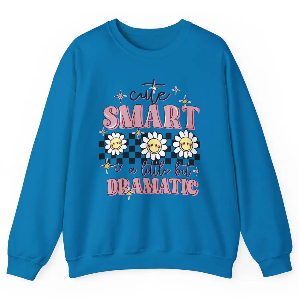 Retro Groovy Cute Smart & A Little Bit Dramatic Cute Girl Unisex Crewneck Sweatshirt