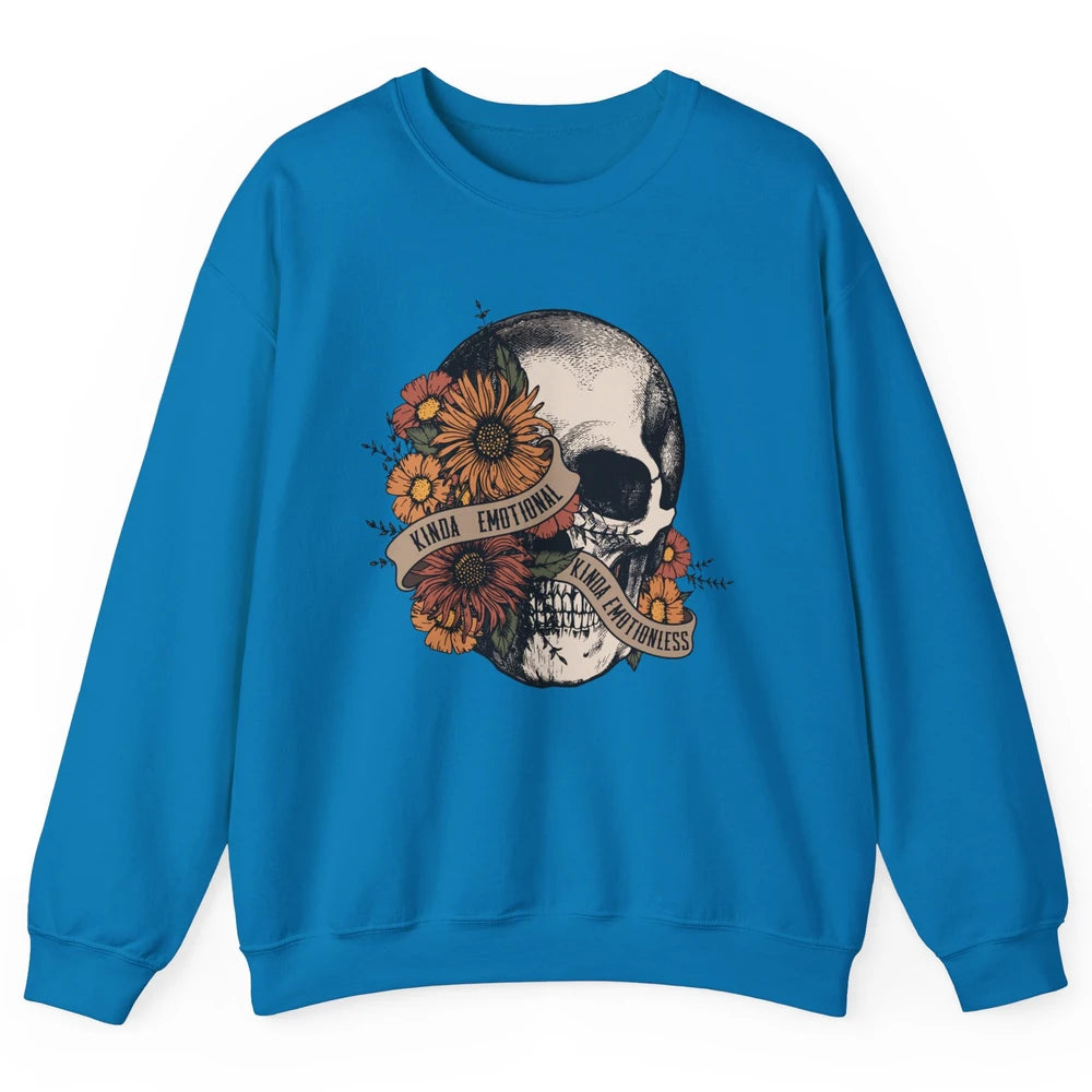 Retro Kinda Emotional Kinda Emotionless Floral Skull Unisex Crewneck Sweatshirt