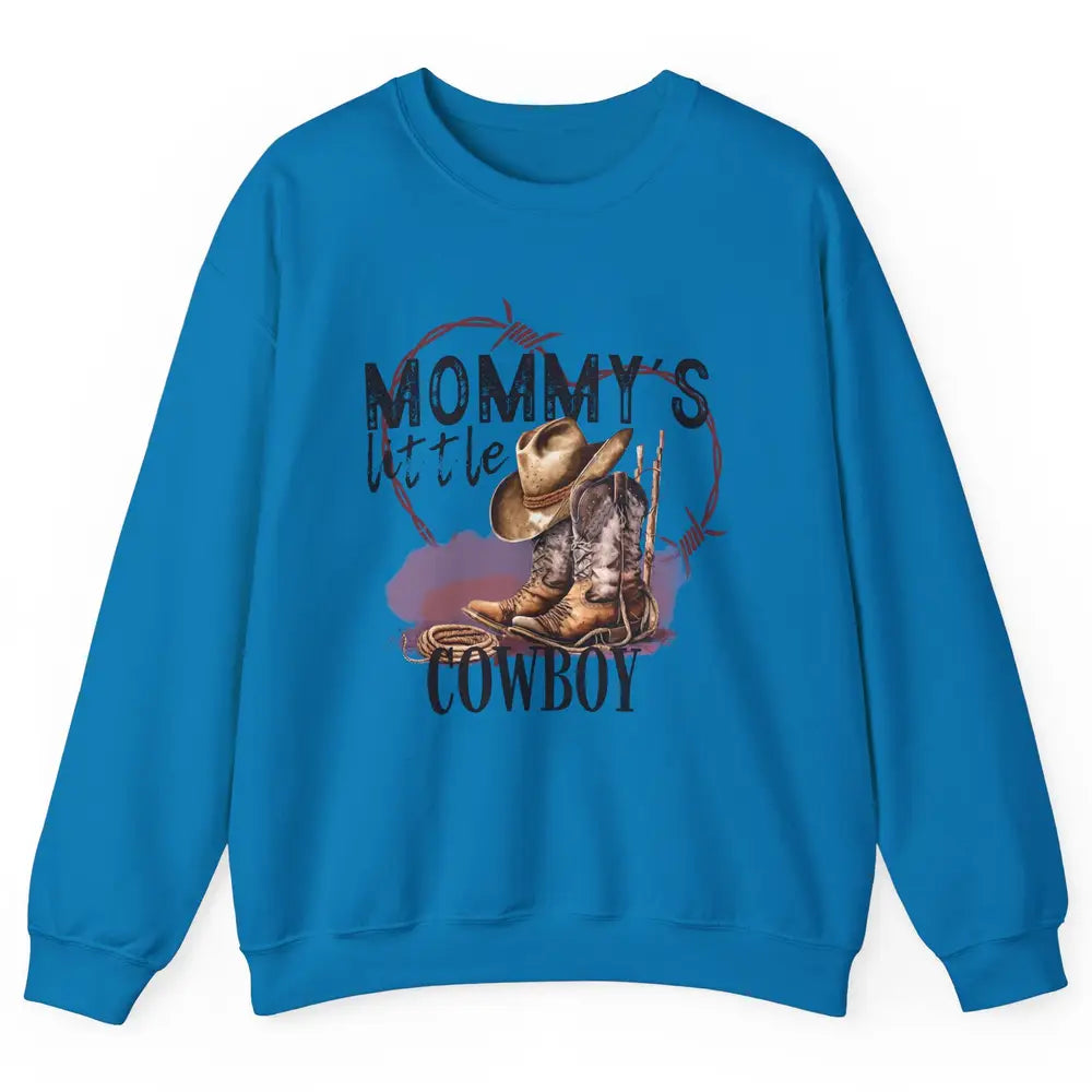 Mommy's Little Cowboy Western Mama Boots Rancher Mother Unisex Crewneck Sweatshirt