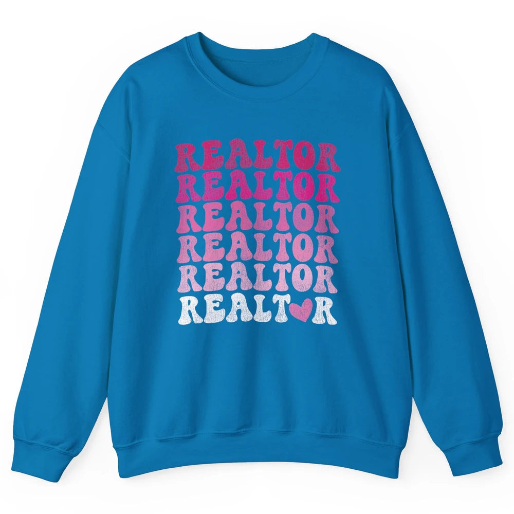 Real Estate Heart Wife Life Pink Realtor Women Close Deal Unisex Crewneck Sweatshirt
