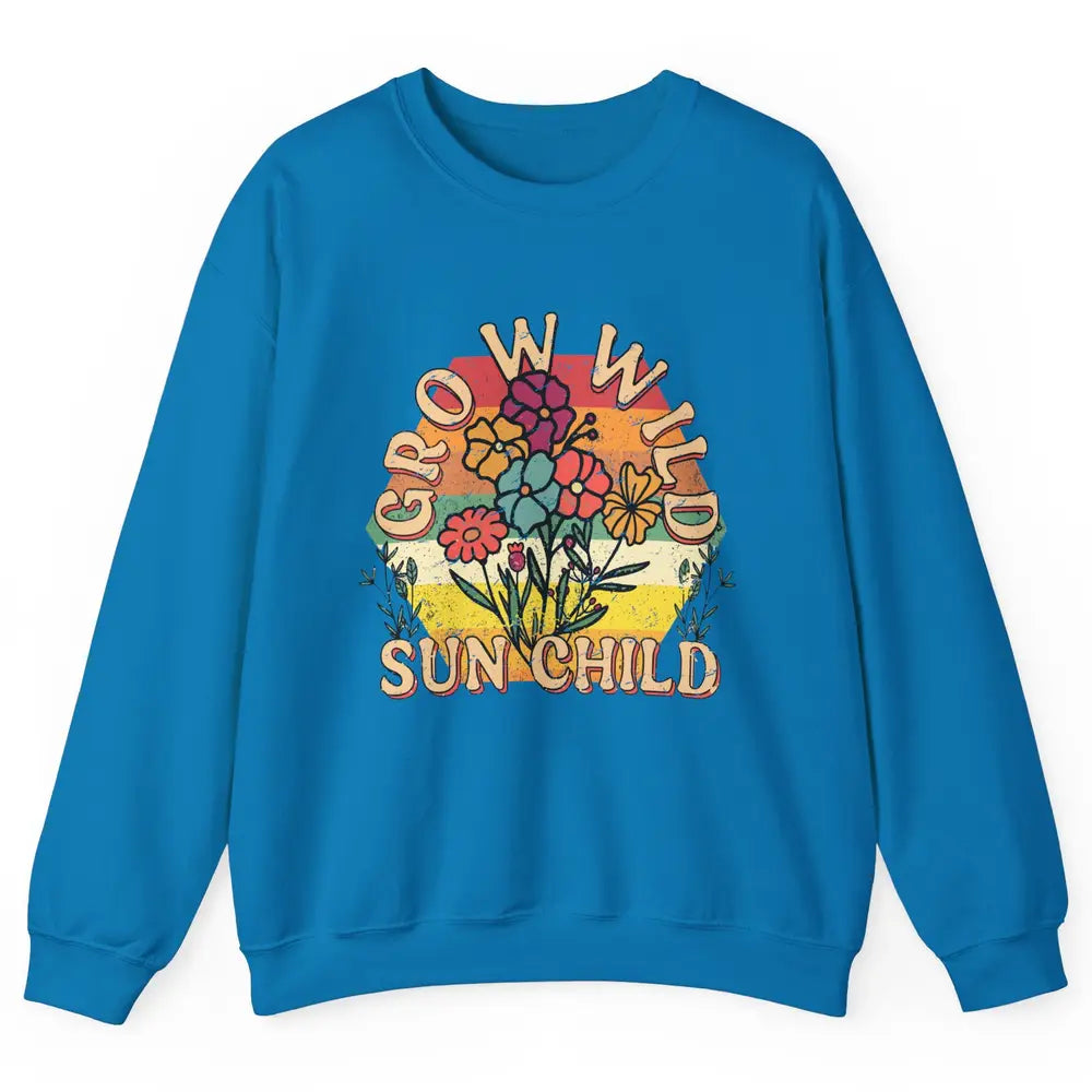 Retro Grow Wild Sun Child 70s Aesthetic Boho Western Summer Unisex Crewneck Sweatshirt